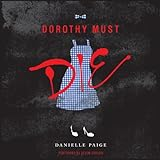 Dorothy_Must_Die